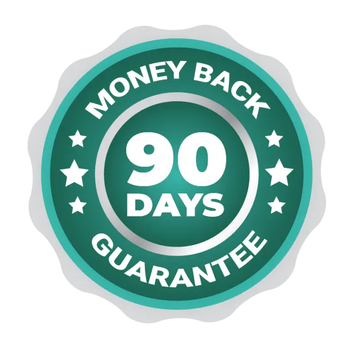 90-DAY Money Back Guarantee